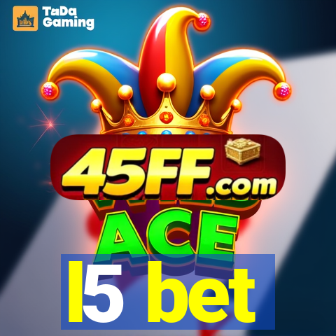 l5 bet